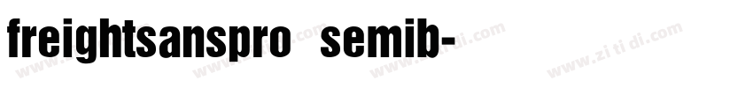 freightsanspro semib字体转换